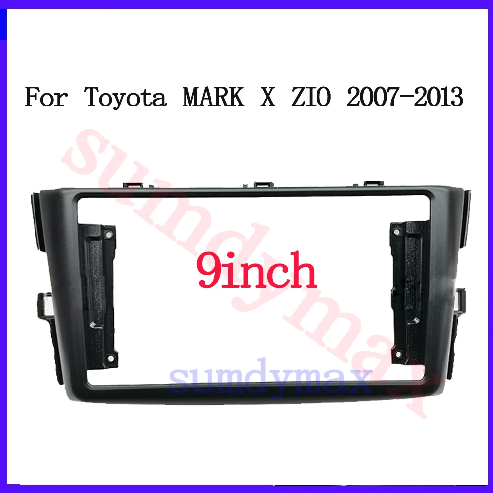 9inch big screen 2 Din android Car Radio Fascia frame For Toyota Mark X ZiO 2007-2016 car Radio Panel Dash Frame