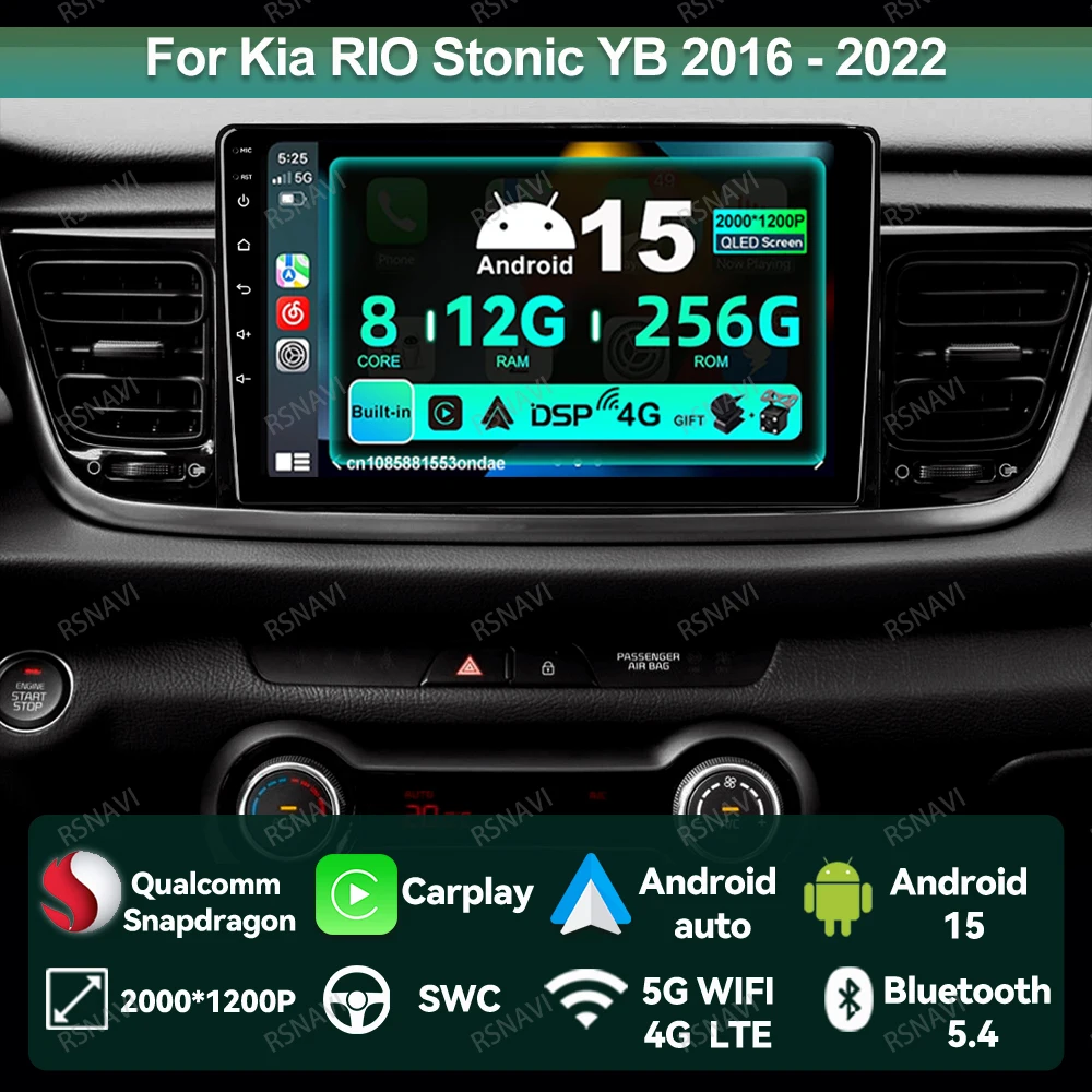 Car Radio Android 15 For Kia RIO Stonic YB 2016 2017 2018 2019 2020 2021 2022 DVD Autoradio Wireless Carplay Auto GPS Head Unit