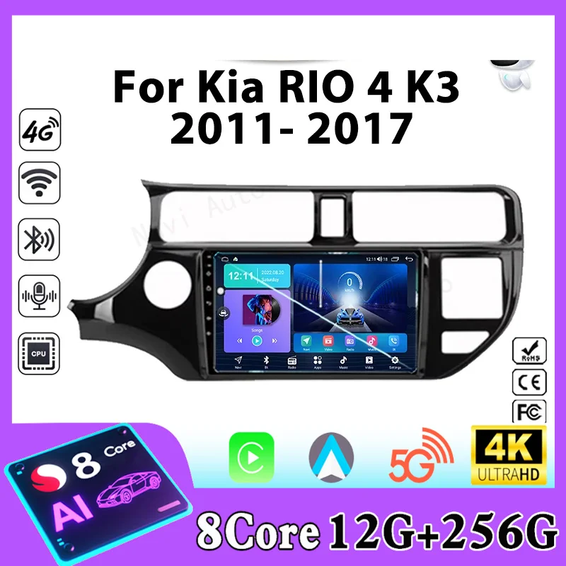 Radio para Auto Android 15 para Kia RIO 4 K3 2011 2012 2013 - 2017, Reproductor Multimedia Carplay, Navegación GPS, Reproductor de DVD 2din, Unidad Principal de Video