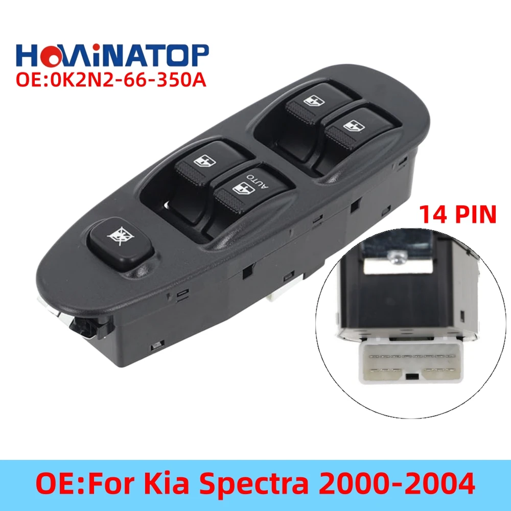 HOWINATOP 0K2N2-66-350A 14Pin Master Power Window Switch Single AUTO For Kia Spectra 2000-2004 OEM Replacement