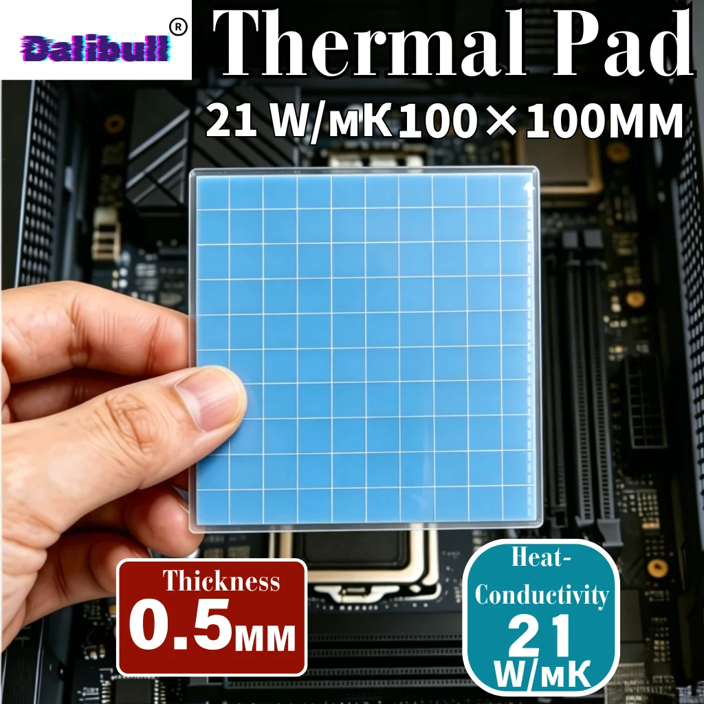 21W/mK High Thermal Conductivity Thermal Pad 100x100mm Silicone Cooling Pad 0.5/1.0/1.5/2.0/2.5mm for CPU GPU Laptop Heatsink