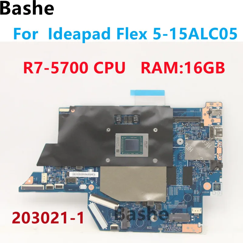 203021-1 For Lenovo Ideapad Flex 5-15ALC05 laptop motherboard with CPU  R7-5700  UMA RAM 16GB FRU: 5B21B85038  100% test