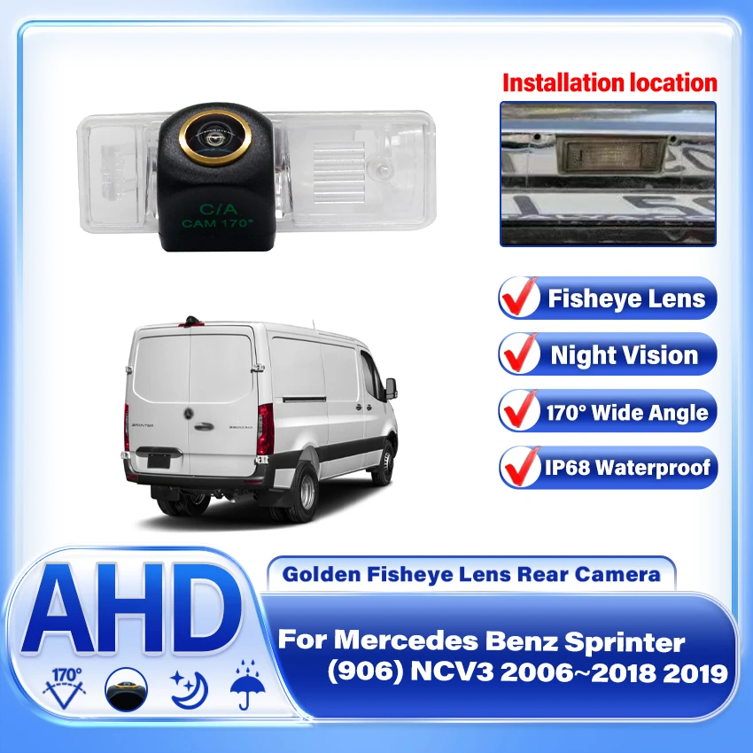 

170 Degree AHD Waterproof Car Reverse Reversing Camera Vehicle Rear View Camera For Mercedes Benz Sprinter (906) NCV3 2006~2019
