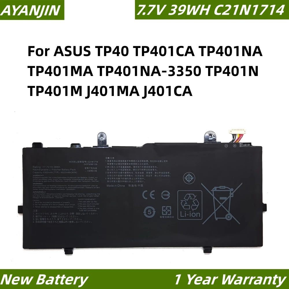 

C21N1714 7.7V 39WH Battery for ASUS TP40 TP401CA TP401NA TP401MA TP401NA-3350 TP401N TP401M J401MA J401CA Series 0B200-02740000