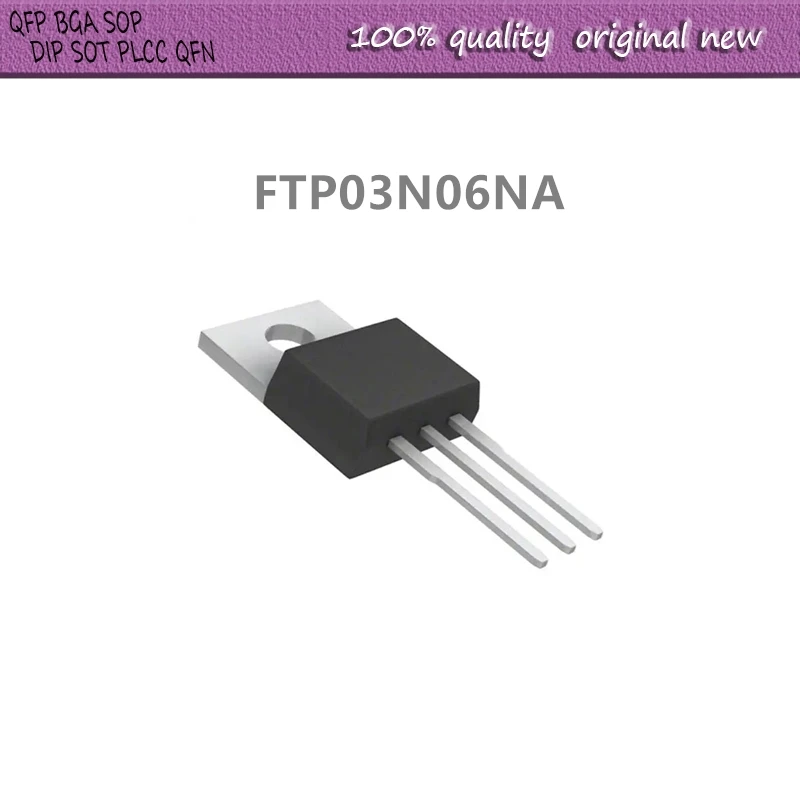 

10 шт./лот FTP03N06NA FTP03N06 TO-220
