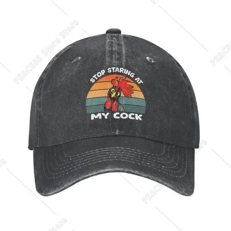 

Custom Cotton Stop Staring At My Cock Baseball Cap Men Women Breathable Funny Sarcastic Chicken Farmer Gift Dad Hat