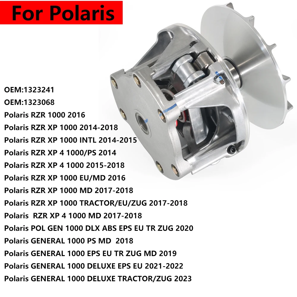 

Motorcycle Clutch Parts Primary Drive Clutch For Polaris RZR XP POL GEN GENERAL 1000 INTL EPS/TR /EU/MD/PS/DELUXE TRACTOR/ZUG