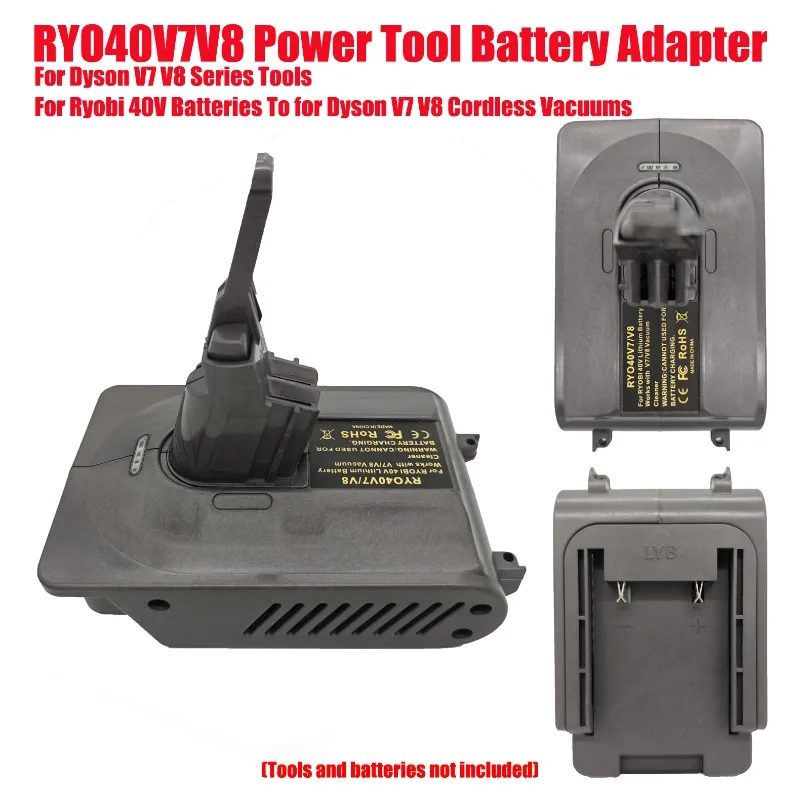 

RYO40V7V8 Power Tool Battery Adapter For Dyson V7 V8 Series Tools for Ryobi 40V Batteries To for Dyson V7 V8 Cordless Vacuums