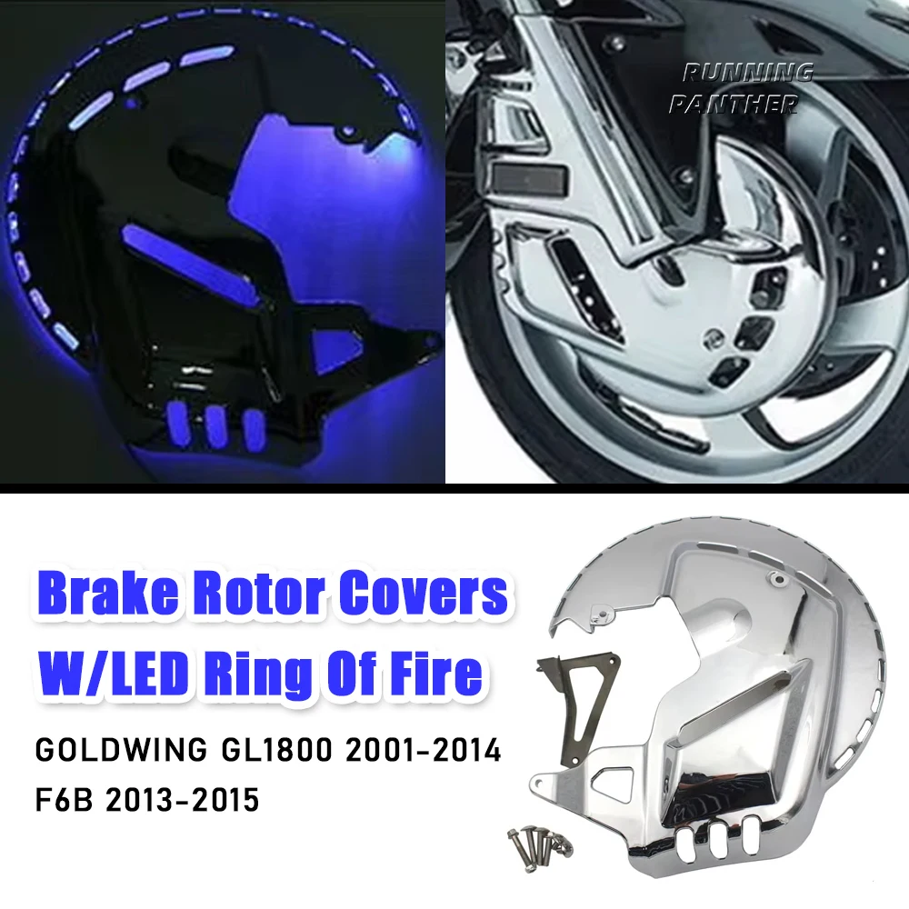 

Chrome Motorbike Brake Rotor Covers W/LED Ring Of Fire For Honda GOLDWING GL1800 2001-2014 F6B 2013-2015