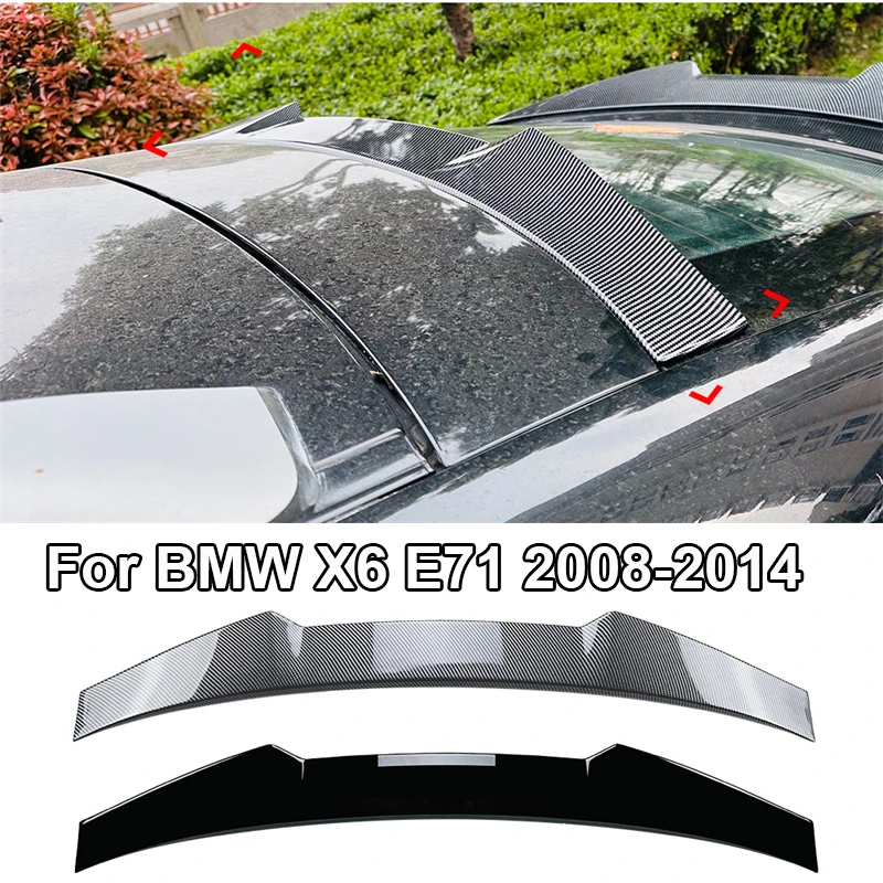 

Rear roof Trunk top Spoiler Wing Trunk Lip Tuning For BMW X6 E71 2008-14 Tail Tailgate Splitter Lip Spoilers HIGH KICK DUCKBILL