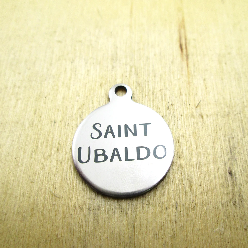 20pcs--saint ubaldo  stainless steel charms - Laser Engraved - Customized - DIY Charms Pendants