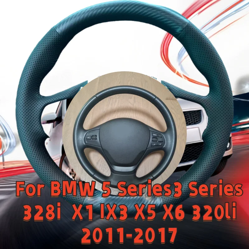 

Hand-Sewn Genuine Leather Car Steering Wheel Cover For BMW 5 Series3 Series 328i X1 IX3 X5 X6 320li 2011-2017 Car Accessories
