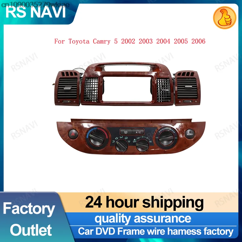 Air vent outlet Radio Dashboard For Toyota Camry 5 2002 2003 2004 2005 2006 Fascia Auto Stereo Panel CD DVD Interior Accessories