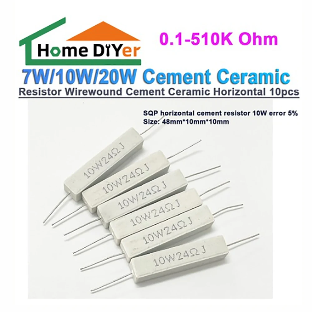 10pcs 10W 5% Cement Resistor Power Resistance 6.8R 7.5R 8R 10R 100R 1 2 5 8 10 15 20 K Ohm