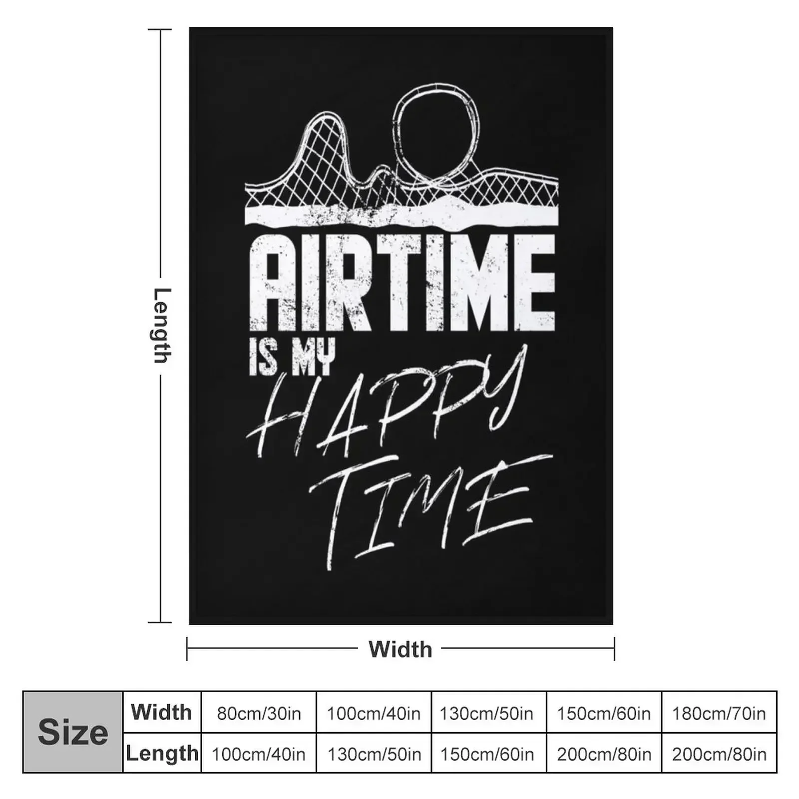 Airtime is my happy time I funny rollercoaster enthusiast design Throw Blanket Moving Soft Blankets