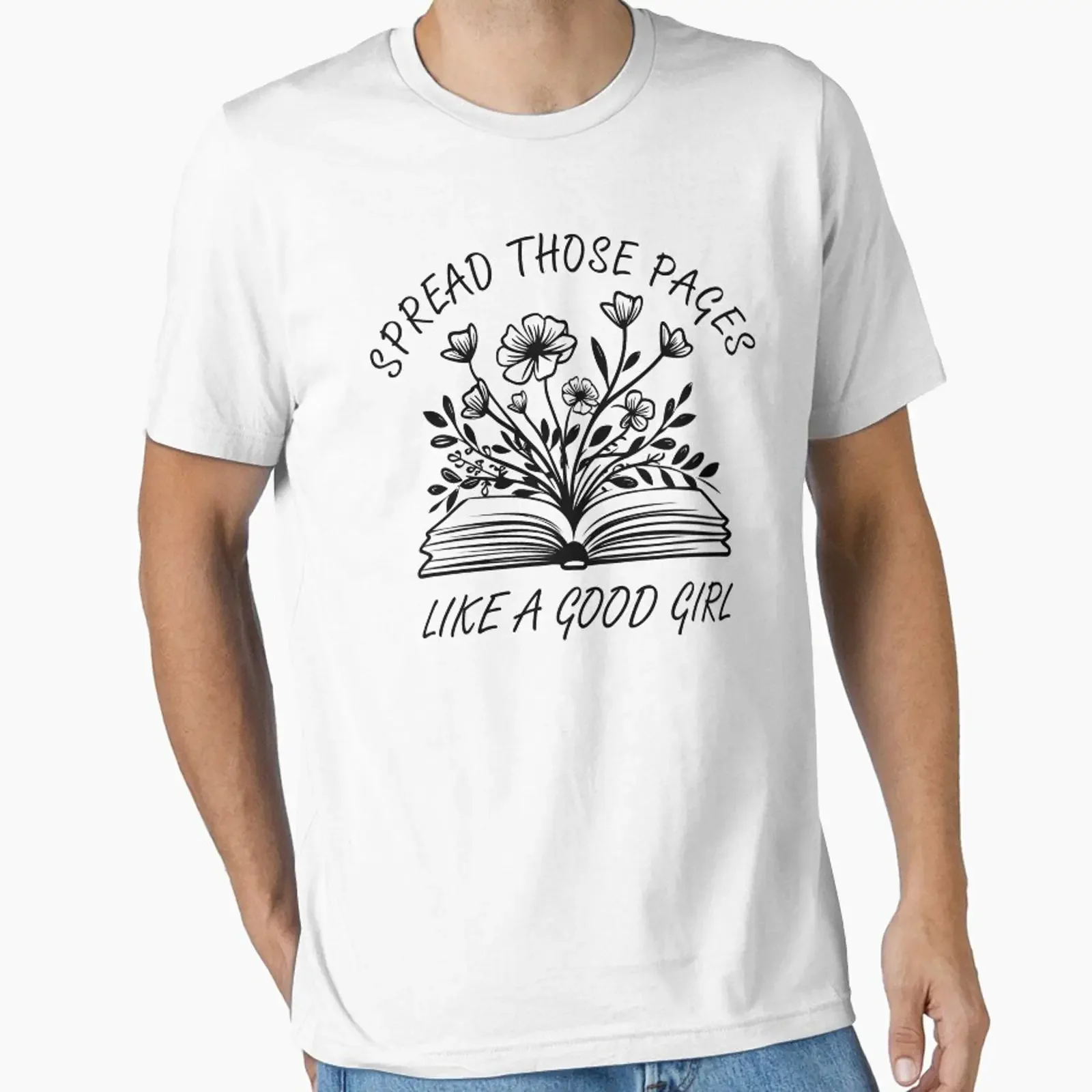Spread Those Pages Like A Good Girl T Shirt Naughty Floral Book Funny For Spicy Romance Smut Readers Lovers vintage Washed