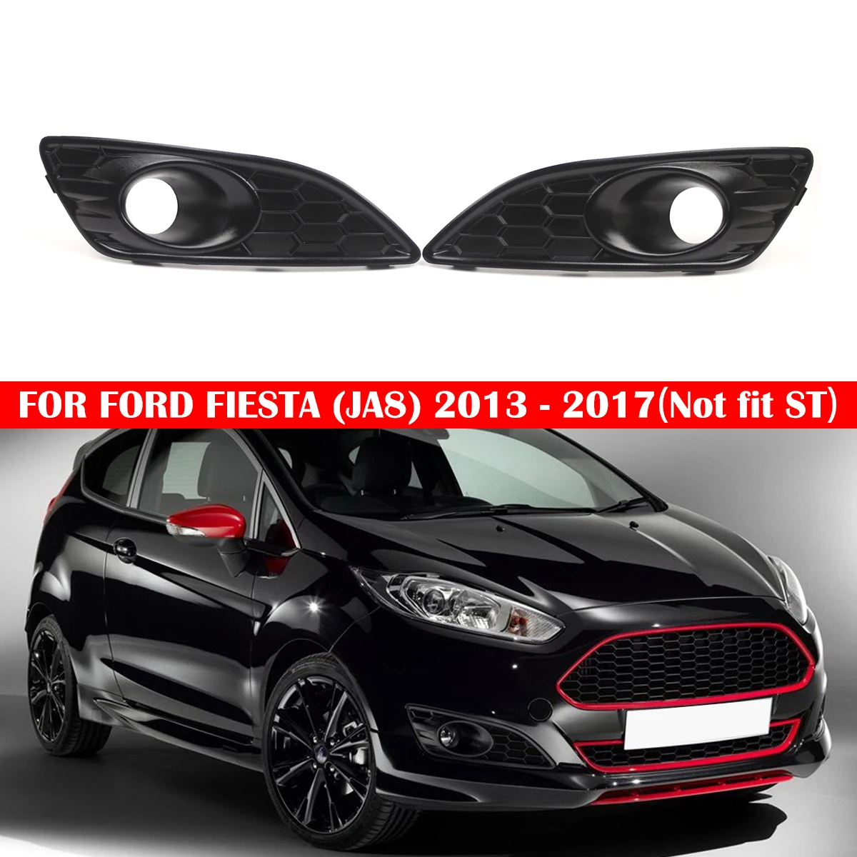 

Car Front Bumper Fog Lamp Lower Grille For Ford Fiesta MK7 Zetec S / Sport 2012-2017 Fog Light Grill D2BZ15266CB,D2BZ15266GB