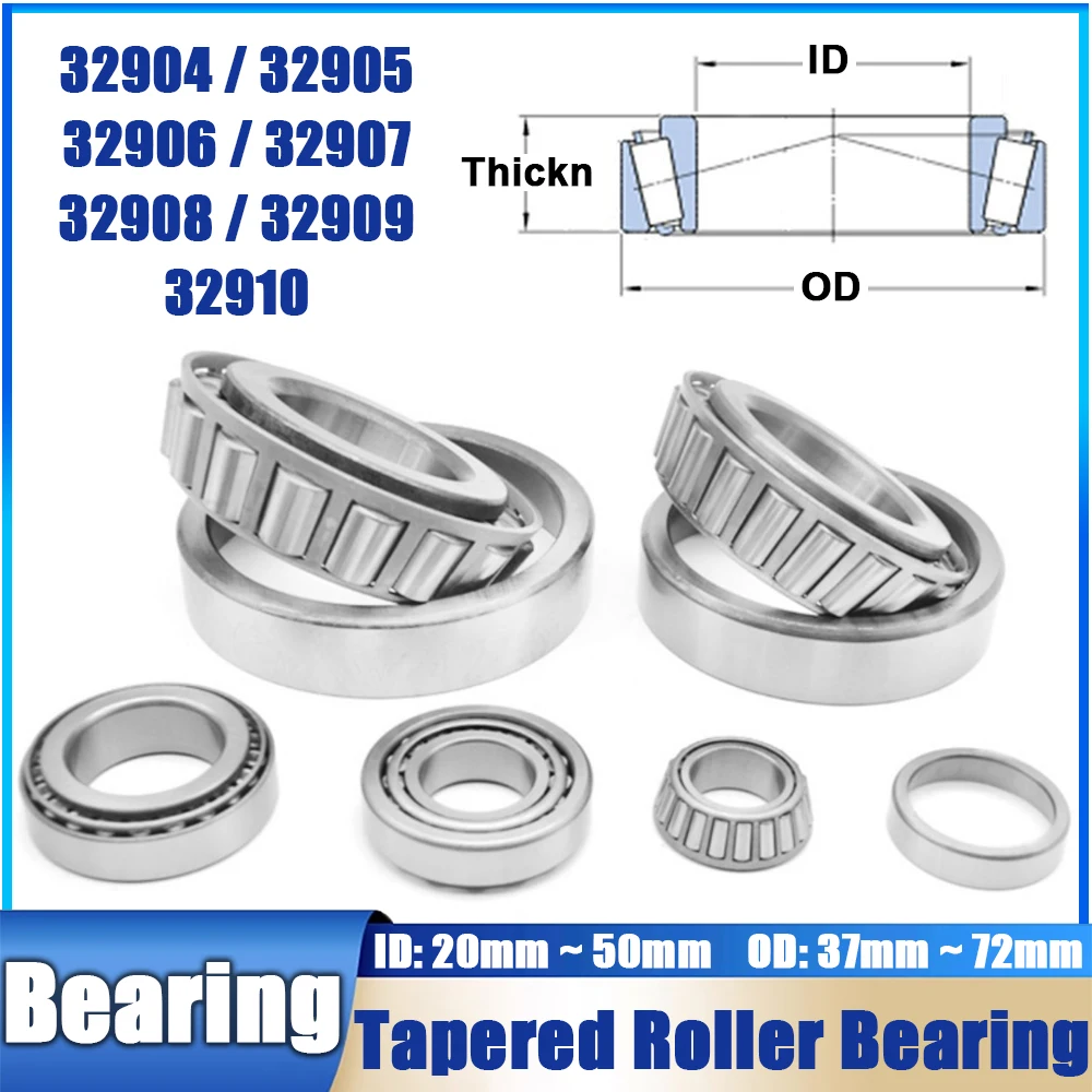 1pcs Tapered Roller Bearings 32904 32905 32906 32907 32908 32909 32910 ID 20 25 30 35 40 45 50 mm Tapered Bearing