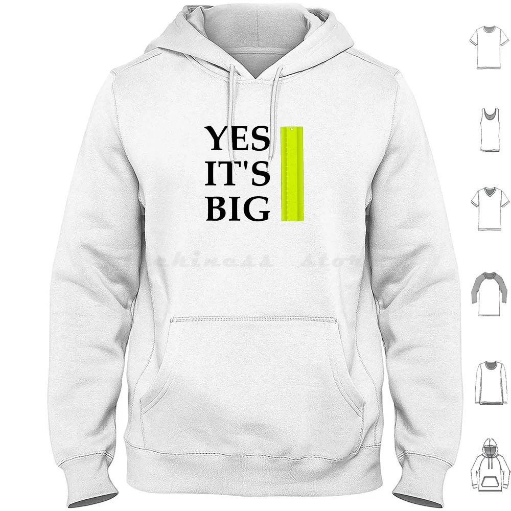 Yes It's Big Hoodies Long Sleeve Big Dick Big Cock Huge Dick Huge Cock Big Huge Erection Woody Wood Hard Hard Cock