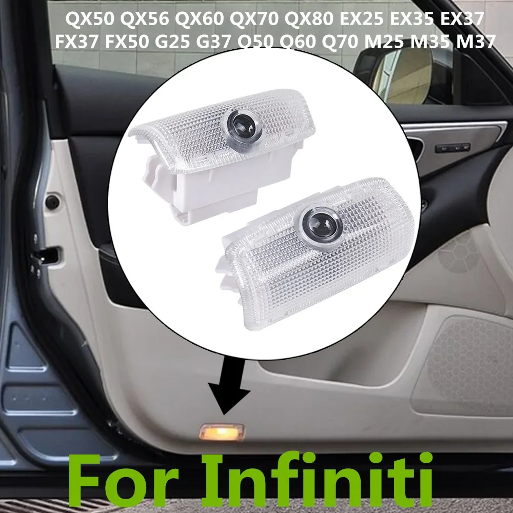 

2X LED Car Door Welcome Ghost Shadow Light Bulbs Accessories For Infiniti QX50 QX56 QX60 Q50 Q60 Q70 EX25 EX35 EX37 M25 M35 M37