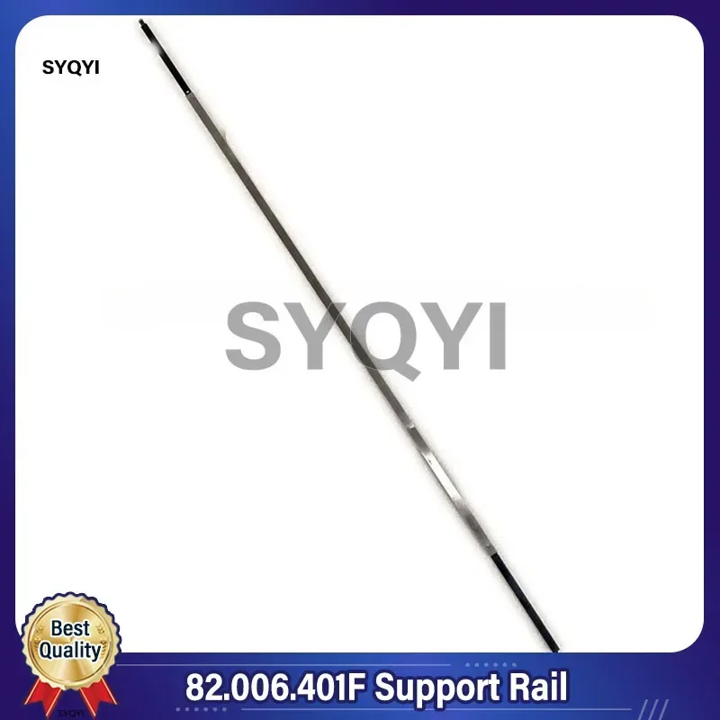 

82.006.401F Support Rail For Heidelberg SM102 CX102 CD102 SX102 Spare Parts