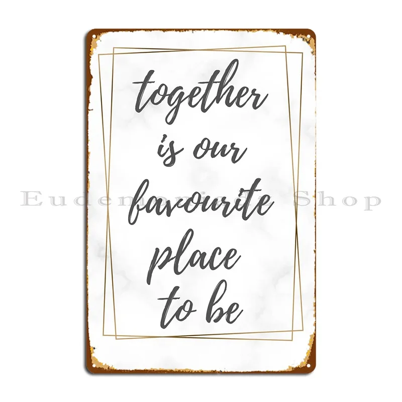 Together Metal Sign Retro Home Garage Living Room Character cartel de estaño