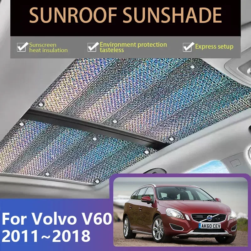 

Sunroof Sunshade for Volvo V60 2011~2018 Car Skylight Windshield Heat Insulation Curtain Roof Sun Visor Anti-UV Cover Accessorie