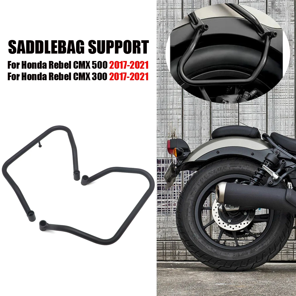 

Motorcycle Saddle Bag Stays Saddlebag Support Kit Side Box bags Package Rack For Honda Rebel CMX 500 300 CMX500 CMX300 2017-2021