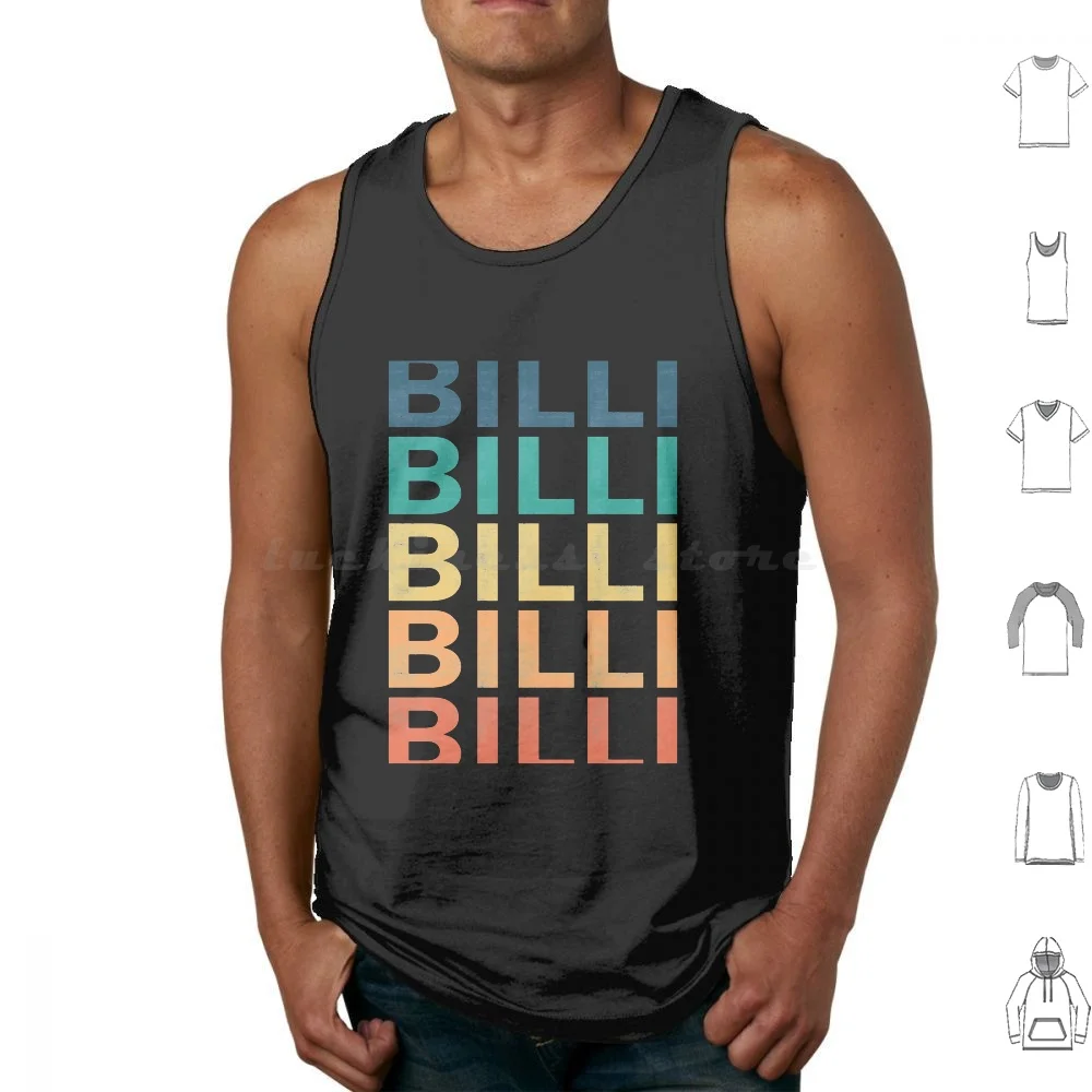 Billi Name-Billi Vintage Retro Billi Name Gift Item Tee Tank Tops Vest Sleeveless Billi Billi Name Name Name First