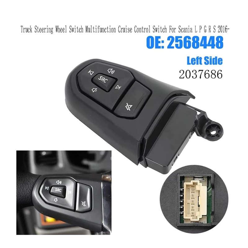 2568448 Truck Steering Wheel Switch Multifunction Cruise Control Switch For Scania L P G R S 2016- 2037686