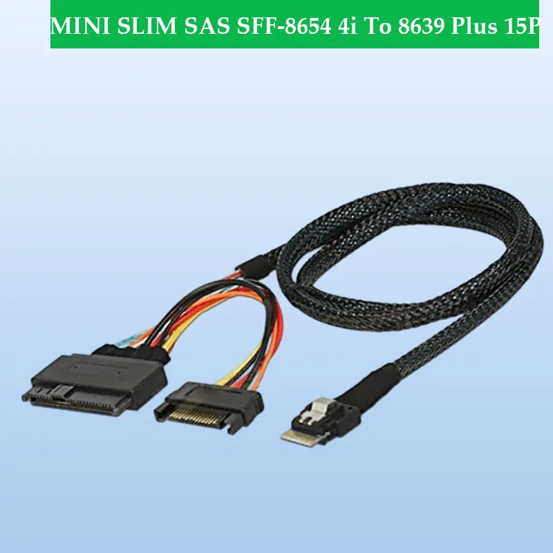 ADT-Link MINI SLIM SAS SFF-8654 4i To 8639 Plus 15P Power Server Hard Disk Extension Cable Length Optional 0.5M 1M