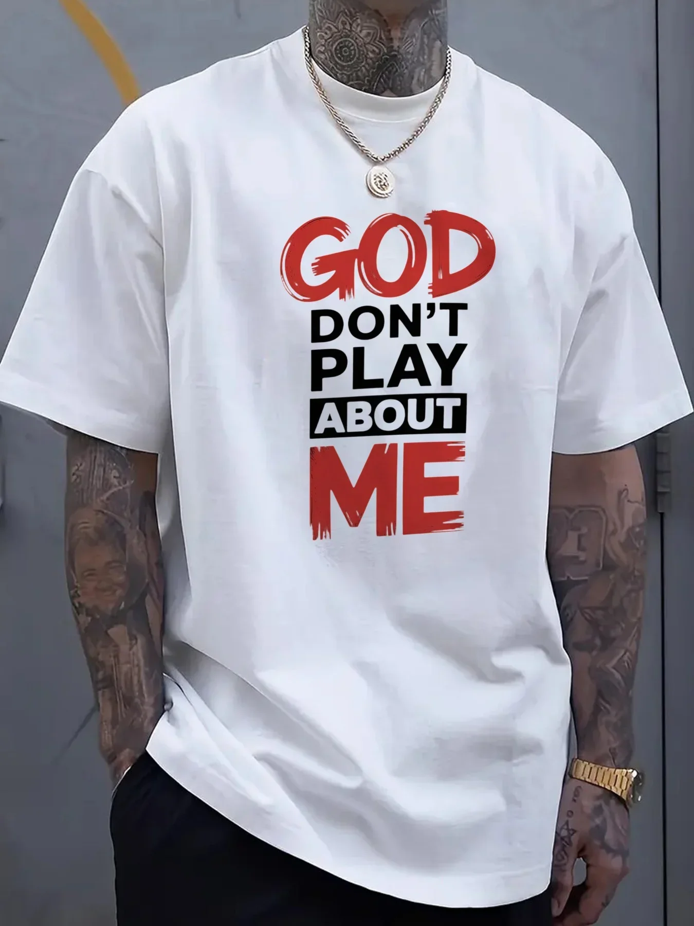 God Don't Play About Me Graphic Print Men's Cotton Crew Neck T-Shirt Casual Loose Tee