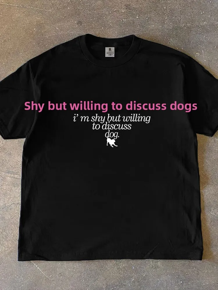 Inward but Willing to Talk about Dogs Fun Slogan Short Sleeve T-Shirt Heavyweight Pure Cotton Unisex Summer Breathable Casual...