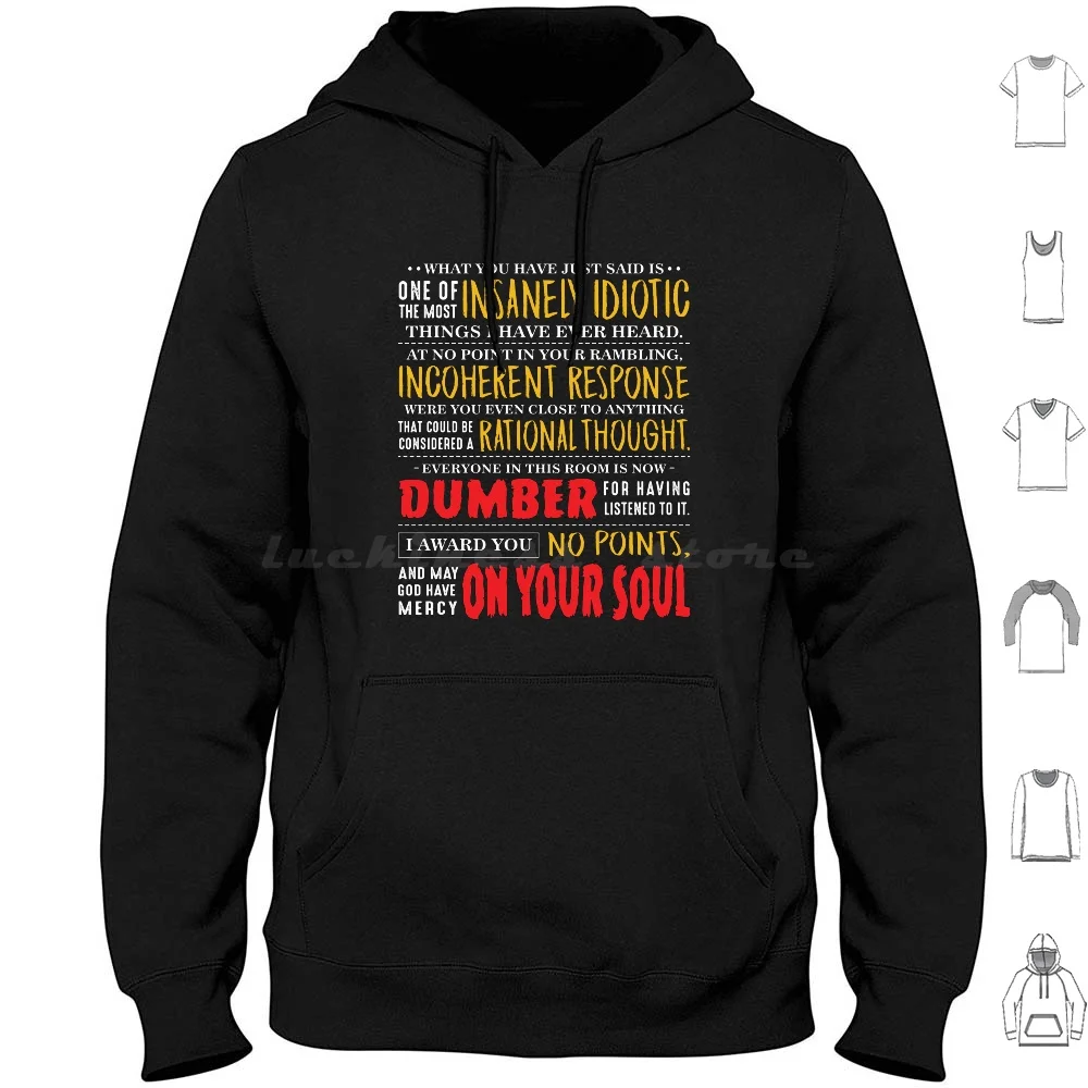 Insanely Idiotic Hoodie cotton Long Sleeve Billy Madison Adam Sandler Comedy Funny Quote Text Font Typography Movies