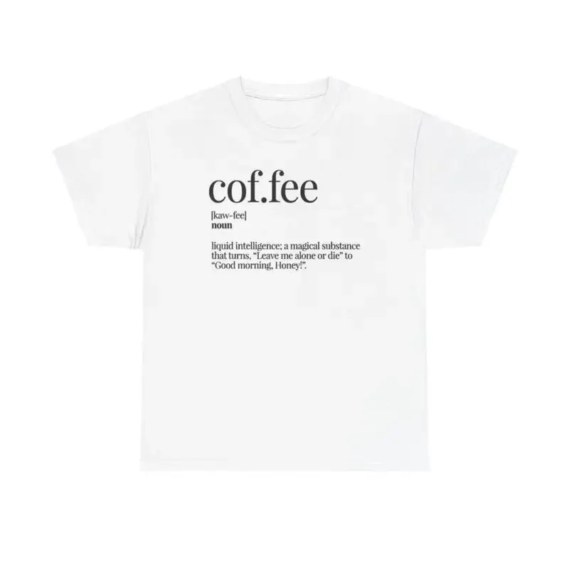 Coffee Definition T Shirt Funny Poster Lover Heavy Cotton