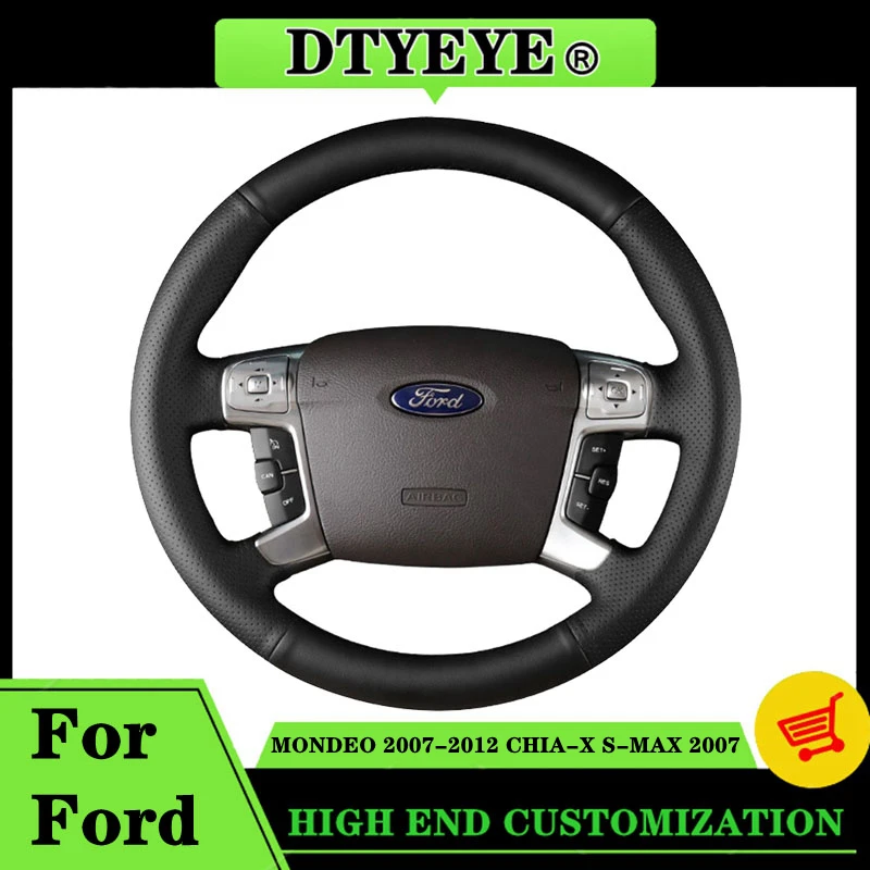 Car Steering Wheel Cover For Ford MONDEO CHIA-X S-MAX 2007-2012 DIY Car Accessory Customized Original Steering Wheel Braid