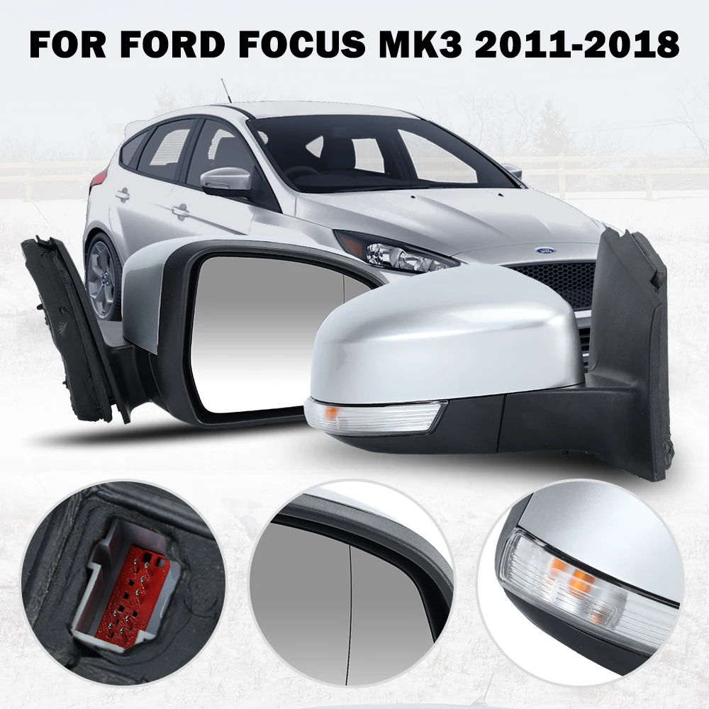 8 Pins Right Side Rearview Mirror Assembly For Ford Focus MK3 2011-2018 Silver With Heating European Style Car Accessories