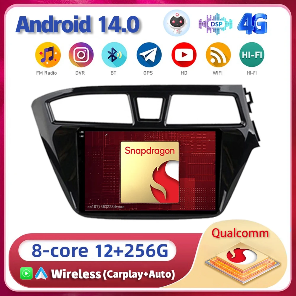 

Android 14 Carplay Auto WIFI+4G For Hyundai I20 RHD 2015 2016 2017 2018 Car Radio Multimedia Player Stereo Head Unit 2din Audio