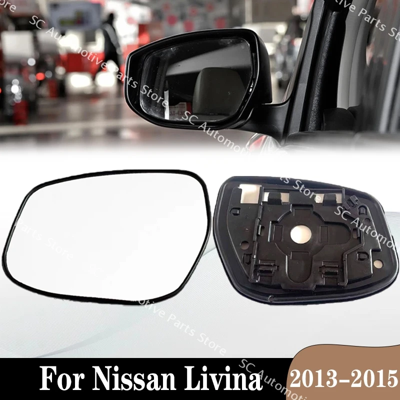 SC For Nissan Livina 2013 2014 2015 Car Accessories Rearview Mirror Glass Outside Door Side Lens without Heating Rear View