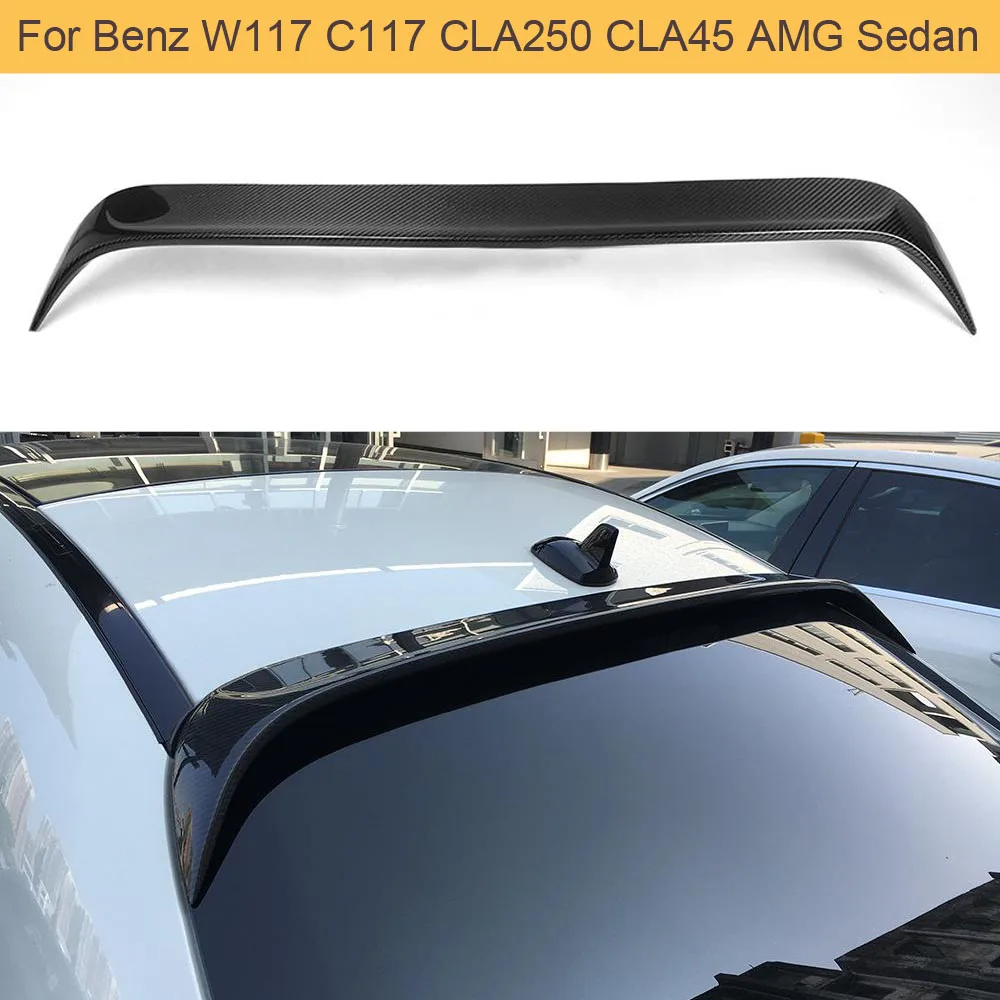 CLA Class Carbon Roof Spoiler Lip Wing For Mercedes Benz W117 C117 CLA45 AMG CLA250 CLA260 Sedan 4 Door 2013-2017 Rear Roof Wing