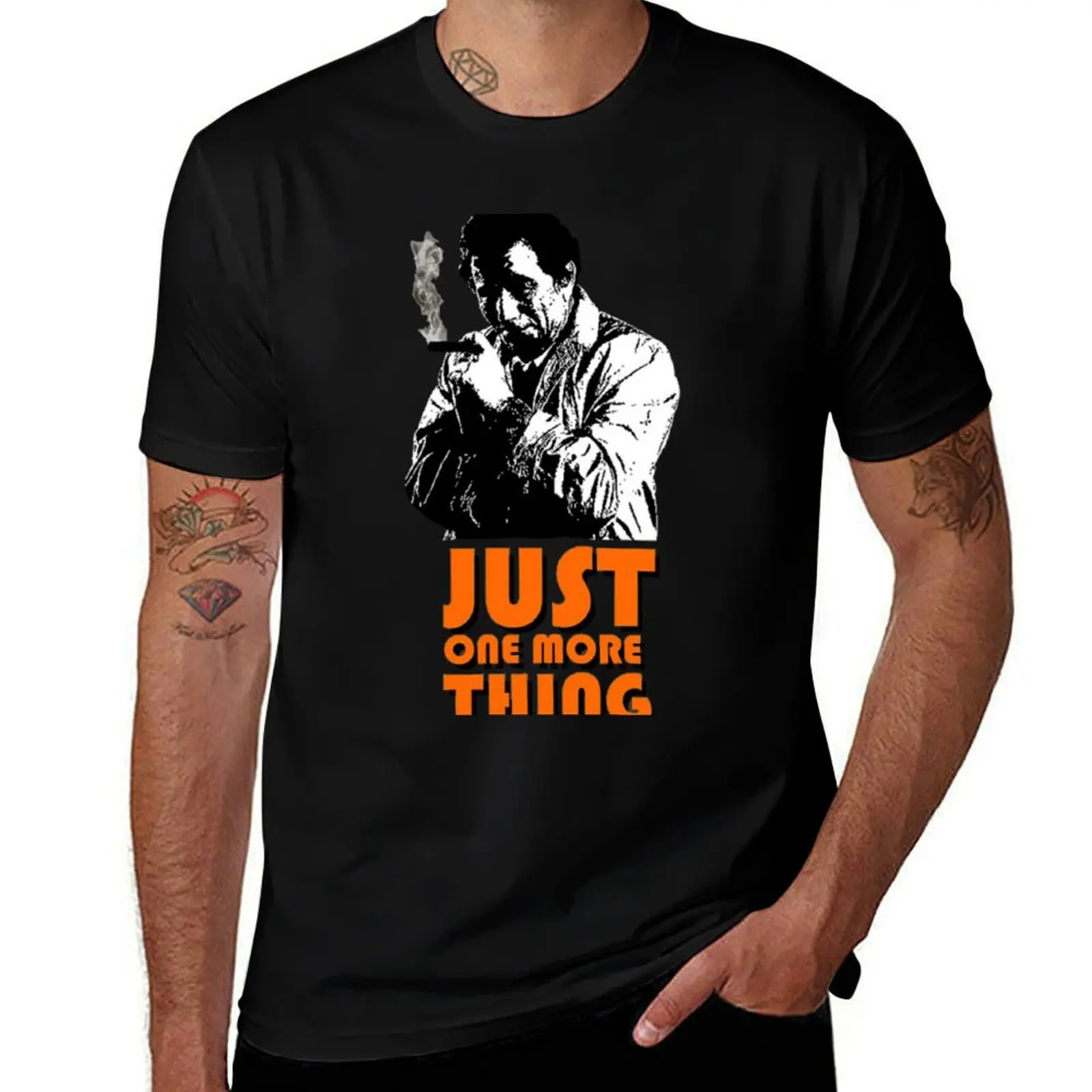BEST SELLER - Columbo Just One More Thing Merchandise T-Shirt t shirts for man pack white T-Shirt