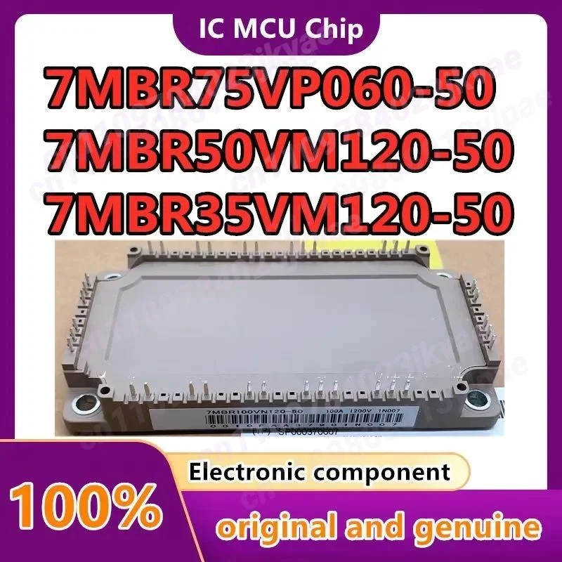 7MBR50VM120-50 7MBR35VM120-50 7MBR100VN120-50 7MBR75VN120-50 7MBR50VN120-50 7MBR150VN120-50 7MBR75VP060-50 1PCS/LOT