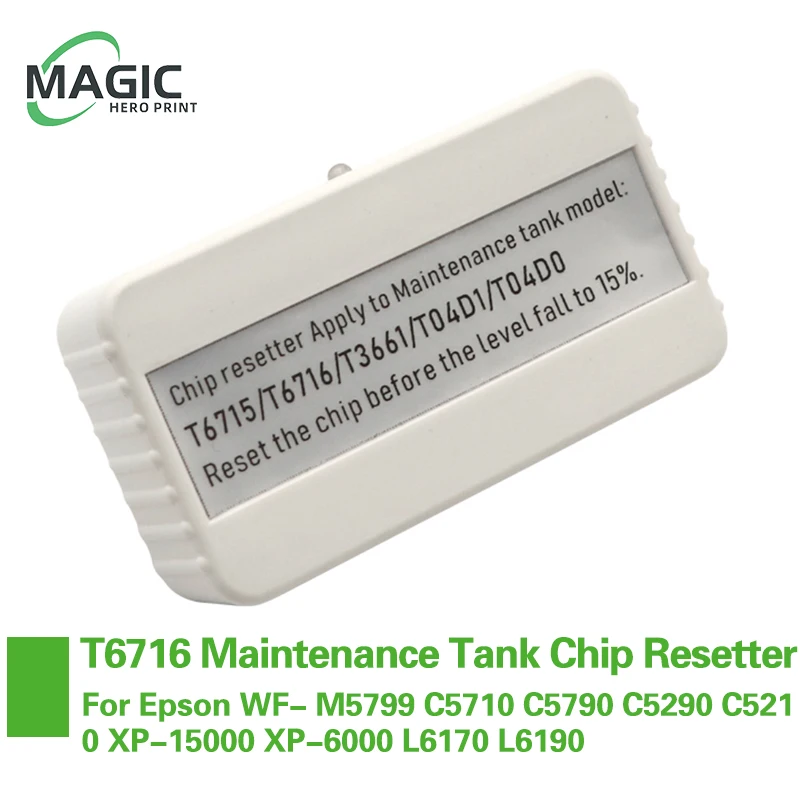 Magic Hero T6716 T04D1 Maintenance Tank Chip Resetter For Epson WF- M5799 C5710 C5790 C5290 C5210 XP-15000 XP-6000 L6170 L6190