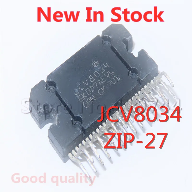 

1PCS/LOT JCV8034 ZIP-27 car amplifier chip In Stock NEW original IC