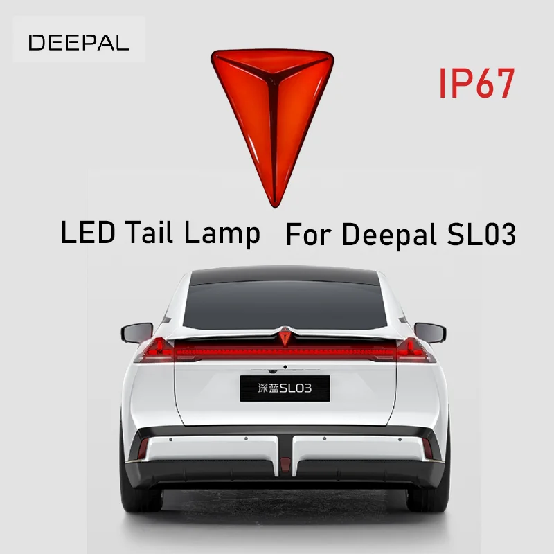 Deepal SL03 Rear Tail Lamp Tail Light Original Emblem Lamp For Deepal SL03