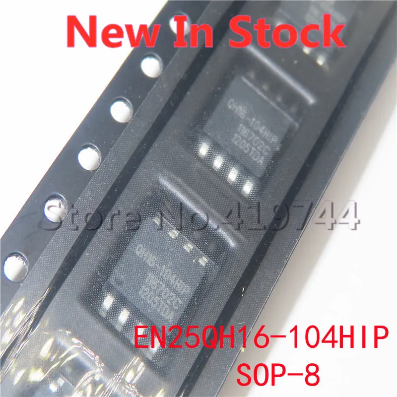 5PCS/LOT 100% Quality  EN25QH16-104HIP QH16-104HIP SOP-8 SMD 16Mbit 2M memory IC chip In Stock New Original