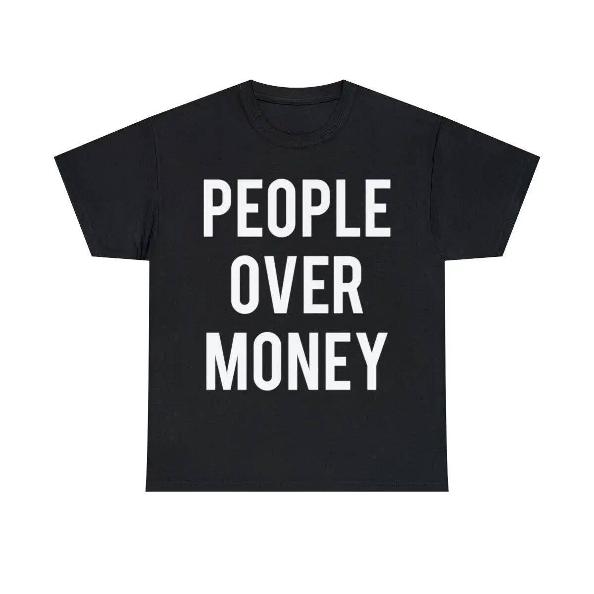 People Over Money Graphic Tee Shirt, S-5XL