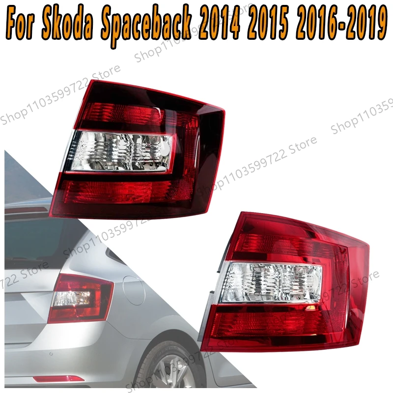 For Skoda Spaceback 2014 2015 2016 2017-2019 Taillight Turn Signal Light Reverse Light Brake Warning Light Driving Light No Bulb