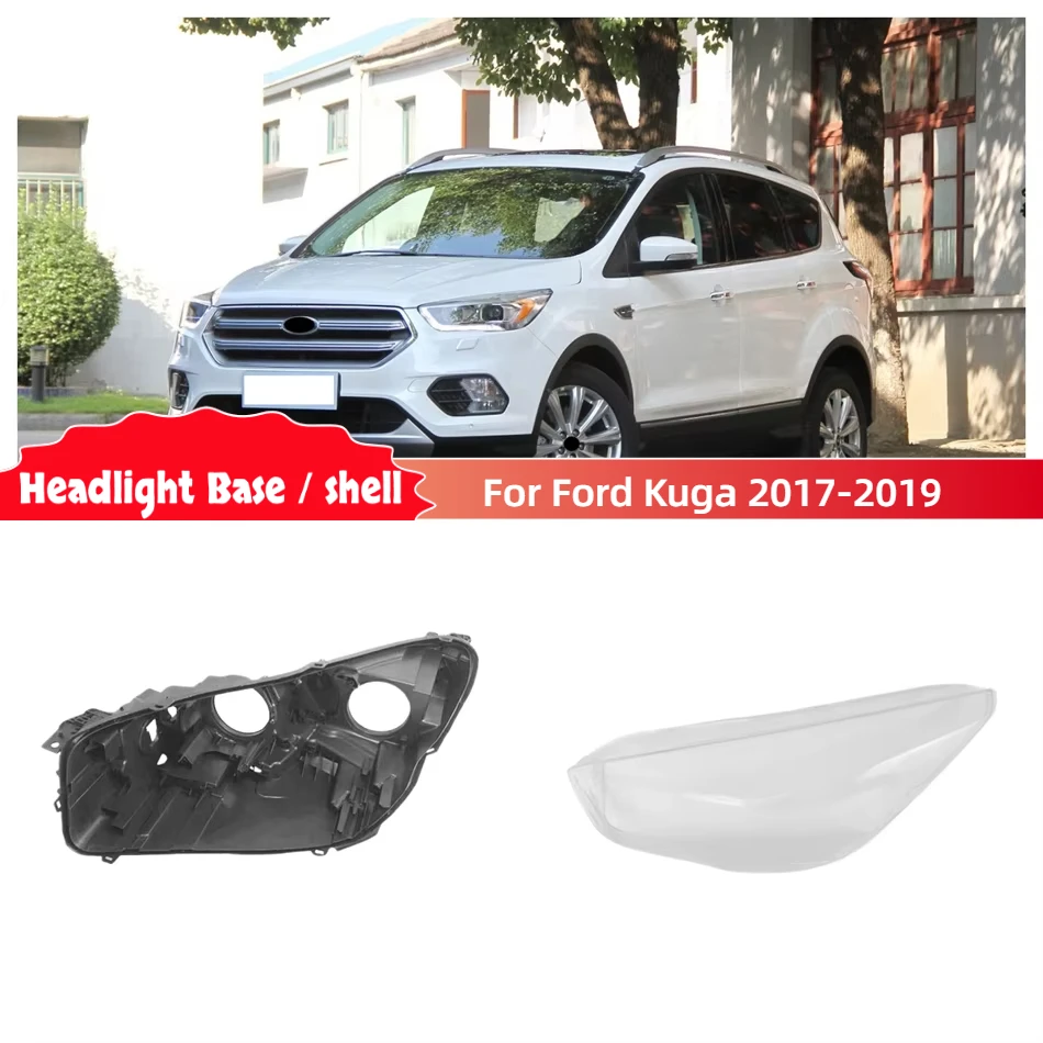 

For Ford Kuga 2017 2018 2019 Articles Cars Base Head Lamp Shell Headlamp House Front Headlight Shell