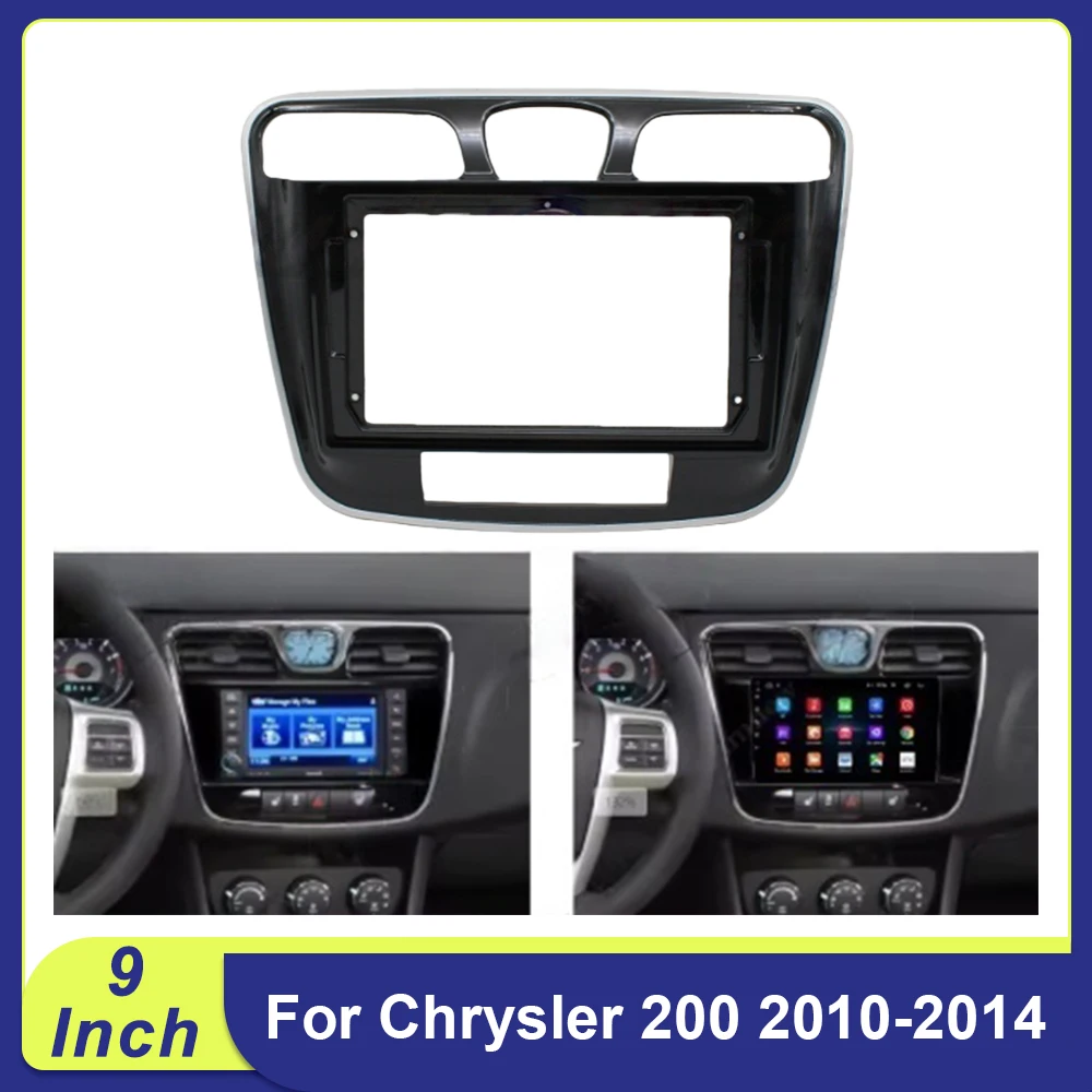 

9 Inch Android Car Radio Dash Kit For Chrysler 200 2010-2014 With CANBUS Decoder Fascia Frame